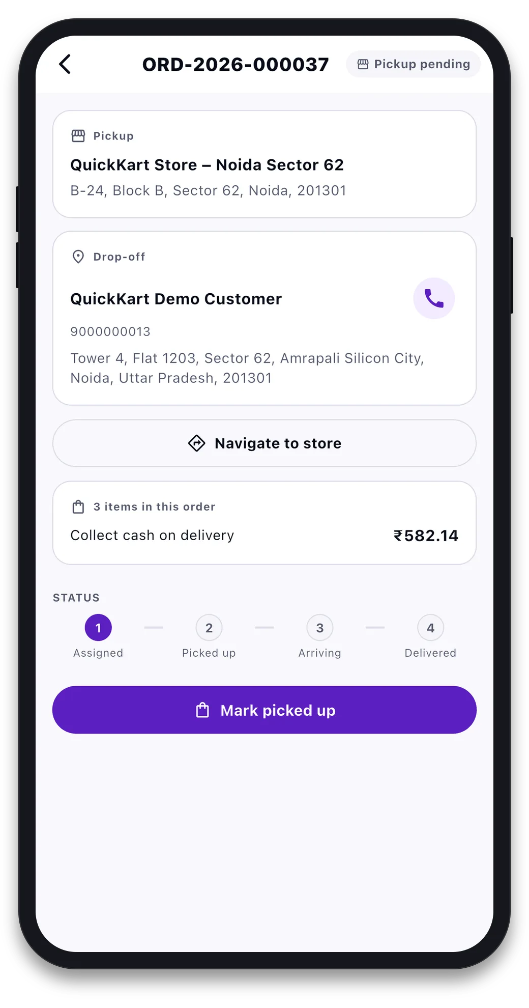 Delivery detail for order ORD-2026-000037 with the pickup store address, the customer's name, phone and address, a call button, Navigate to store, the cash to collect and a four step status bar with Mark picked up