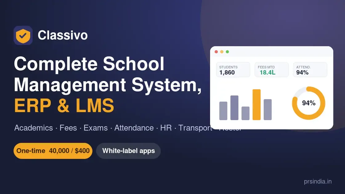 Classivo — Complete School Management System, ERP & LMS